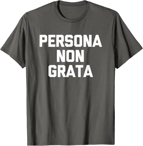 Vista 58 de Persona Non Grata - Divertida camiseta sarcástica con frase sarcástica, Negro
