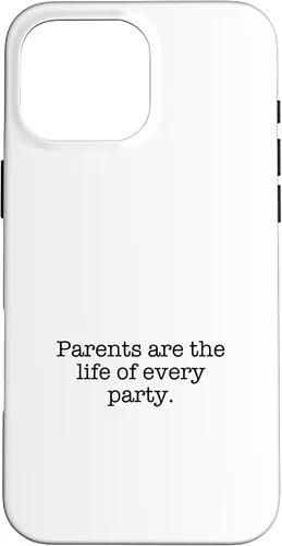 Vista 19 de iPhone 16 Parents are the life of every party. Case
