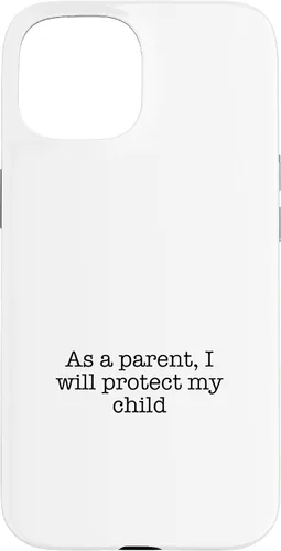Vista 6 de As a parent, I will protect my child Case for iPhone 16