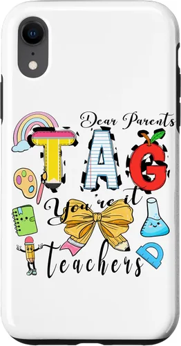 Vista 24 de Last Day of School Dear Parents Tag You're It Love Teachers Case for iPhone 16