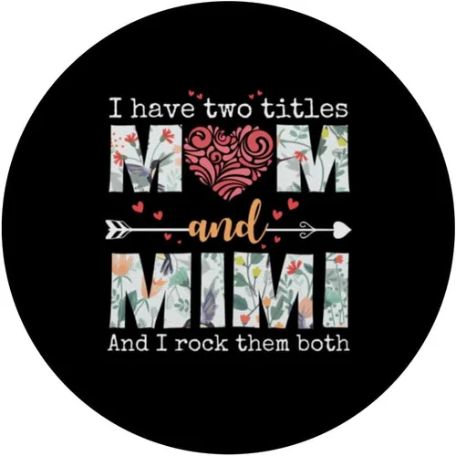 Vista 3 de Tengo dos títulos mamá y mimi para el día de la madre PopSockets intercambiables PopGrip