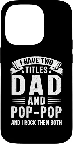 Vista 17 de I Have Two Titles Dad and Pop-Pop Funny Father's Day Grandpa Case for iPhone 17