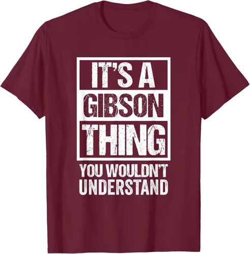 Vista 12 de It's A Gibson Thing You would Not Understand - Camiseta con nombre familiar, Negro, S