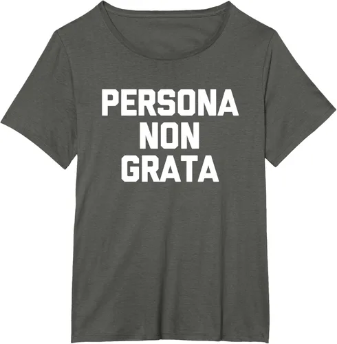 Vista 40 de Persona Non Grata - Divertida camiseta sarcástica con frase sarcástica, Negro