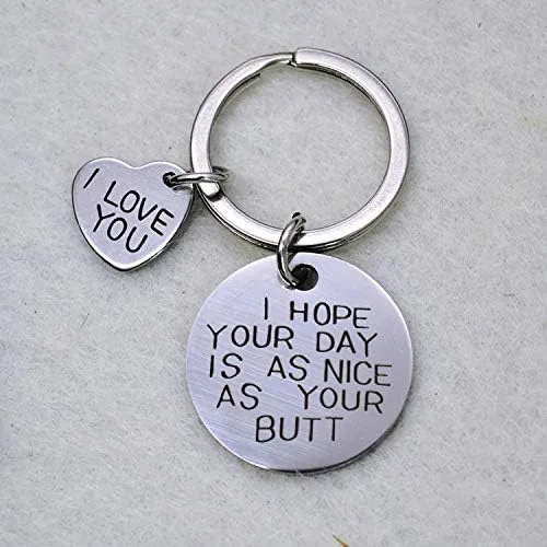 Vista 4 de Llavero con texto en inglés I Hope Your Day Is As Nice As Your But, regalo para novio, novia, esposa, marido, regalo, Metal, S