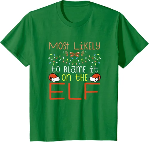 Vista 3 de Camiseta de Navidad familiar a juego con la frase "Most Likely To Blame It On The Elf" Negro