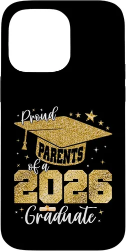Vista 21 de Proud Parents of a Class of 2026 Graduate Senior Graduation Case for iPhone 16