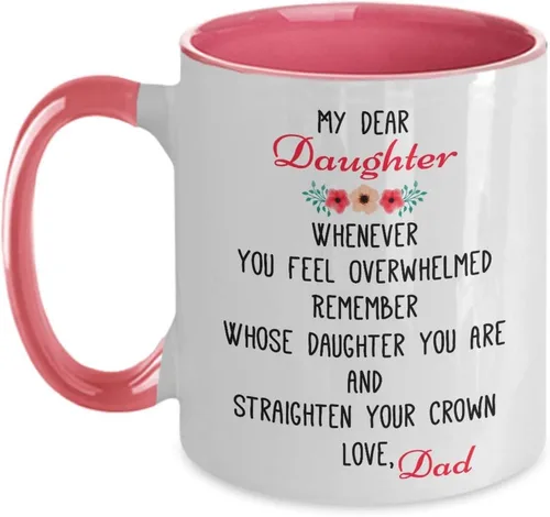 Vista 5 de My Dear Daughter Whenever You Feel Overwhelmed Remember Whose Daughter You Are Coffee Mug - To My Daughter From Dad - Daughter Mug Black