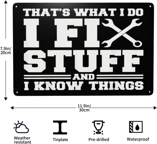 Vista 3 de Letrero de reparación con texto en inglés "That'S What I Do I Fix Stuff And I Know Thing" (That'S What I Do I Fix Stuff And I Know Thing) Letrero