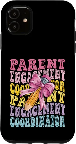 Vista 8 de iPhone XR Parent Engagement Coordinator Family Liaison Back to school Case