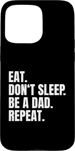 Vista 31 de Eat Don't Sleep Be A Dad Repeat Case for iPhone 17