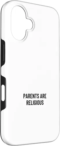 Vista 3 de iPhone 16 Parents are religious Case