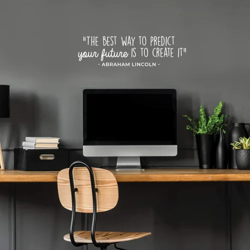 Vista 4 de Calcomanía de vinilo para pared, la mejor manera de predecir el futuro es crearlo, 8.5 x 30 pulgadas, cita motivacional de Abraham Lincoln