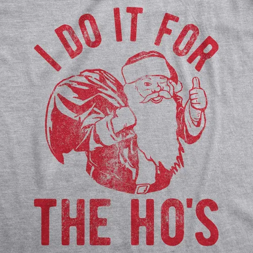 Vista 3 de Crazy Dog Camiseta para hombre "I Do It for The Hos Santa Claus", camiseta divertida para fiesta de Navidad