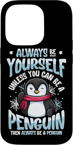Vista 17 de Always Be Yourself Unless You Can Be A Penguin Case for iPhone 16