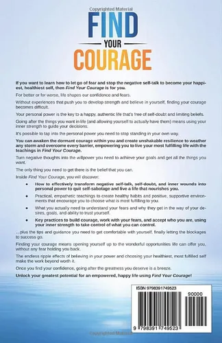 Vista 2 de Find Your Courage Break the Cycle of Fear, Uncover Your Strengths & Fortitude and Create the Mind-Blowing Life You Want (A Spectacular Life)