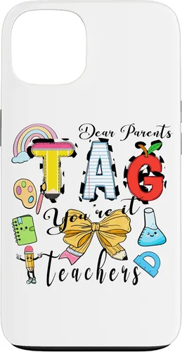 Vista 7 de Last Day of School Dear Parents Tag You're It Love Teachers Case for iPhone 16