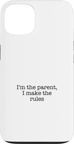 Vista 7 de I'm the parent, I make the rules Case for iPhone 16