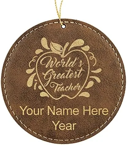 Vista 6 de LaserGram Personalized Christmas Ornament, World's Greatest Teacher, Faux Leather, Custom Laser Engraved Gift Idea (Round Shape, Black with Gold)