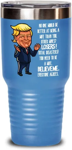 Vista 10 de Trump Future Wife Propuesta de vaso aislado regalos nadie sería mejor en ser una esposa que tú, divertido regalo de boda idea para esposa a ser