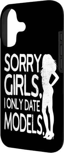 Vista 2 de Sorry Girls I Only Date Models Cheeky Boys Dating Supermodel Case for iPhone 17