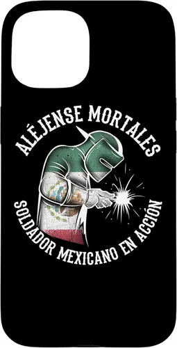 Vista 6 de Aléjense Mortales. Soldador Mexicano en Acción - Carcasa para iPhone 17