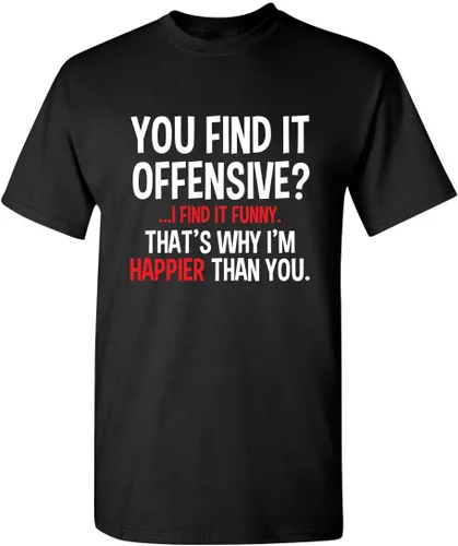 Vista 22 de Feelin Good Tees You Find It Offensive? - Camiseta divertida con texto en inglés "I Find It Funny Sarcastic Witty" Negro