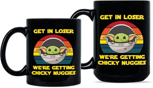 Vista 2 de Taza de café Get in Loser Were Getting Chicky Nuggies Get in Loser We're Getting Chicky Nuggies