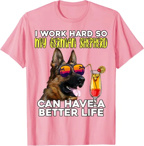 Vista 50 de Camiseta I Work Hard So My German Shepherd Can Have A Better Life Negro