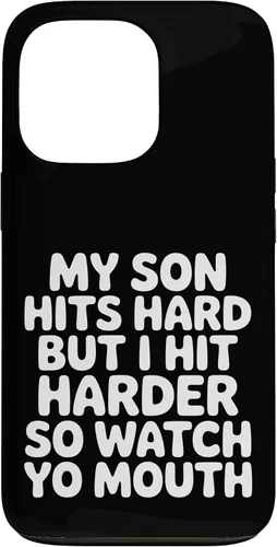 Vista 10 de My Son Hits Hard But I Hit Harder So Watch Yo Mouth - Case for iPhone 17