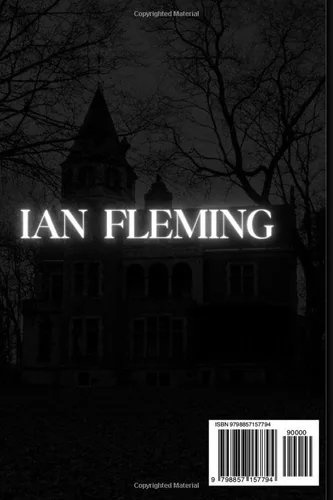 Vista 2 de Ian Fleming "The Man Behind James Bond" Background,education, lifestyle,achievements,legacy,and death (BIOGRAPHY OF THE RICH AND FAMOUS)