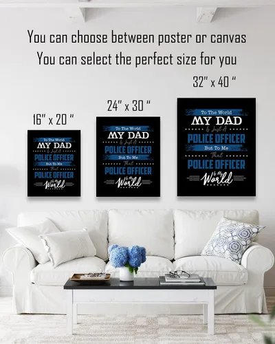 Vista 3 de To The World My Dad - Law Enforcement Prints - Police Officer Gifts from Son or Daughter - Police Hero Gift - Police Officer Wall Decor - Child Gift