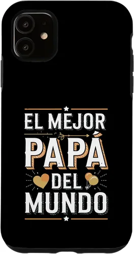 Vista 8 de El Mejor Papá Del Mundo Spanish Dad Quote Case for iPhone 16