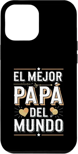 Vista 26 de El Mejor Papá Del Mundo Spanish Dad Quote Case for iPhone 16