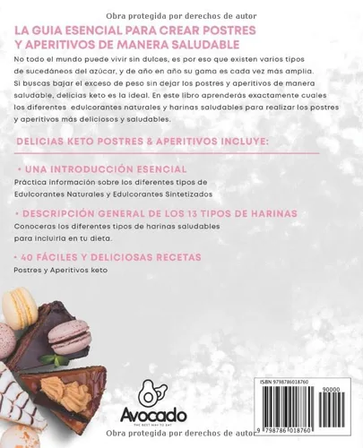Vista 2 de Delicias Keto Postres & Aperitivos 40 Fáciles y Deliciosas Recetas Keto para Pérdida de Peso (Spanish Edition)