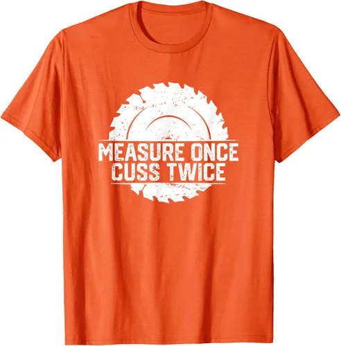 Vista 46 de Measure Once Cuss Twice, divertida camiseta de regalo para carpintería, Negro, S