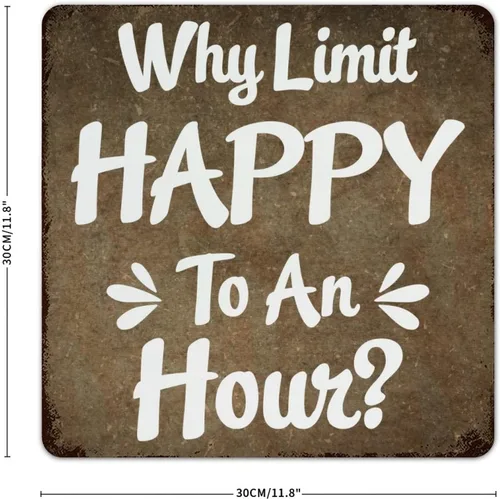 Vista 2 de Letreros de metal inspiradores Why Limit Happy To An Hour motivacional de metal para pared, arte de pared de metal retro a la moda, elegante