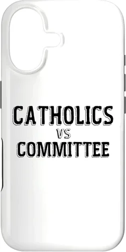 Vista 32 de Catholics Vs Committees Funny Catholic School Humor Case for iPhone 16