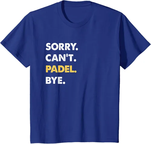 Vista 55 de Sorry Can't Padel Bye Funny Camiseta de Padel, Negro