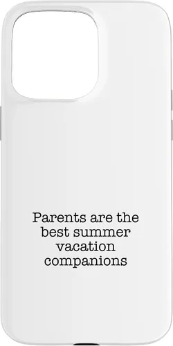 Vista 28 de iPhone 16 Parents are the best summer vacation companions Case