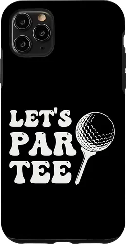 Vista 11 de iPhone 15 Let's Par Product Golf Lover Funny Golfing present Product Case