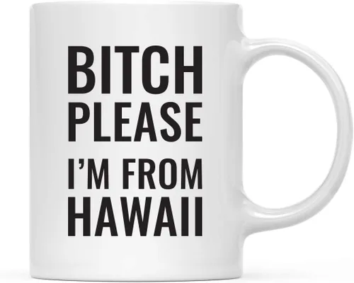 Vista 66 de Andaz Press Taza de café de 11 onzas, regalo de broma, Bitch Please I'm from Alabama, paquete de 1, incluye caja de regalo, divertidas ideas