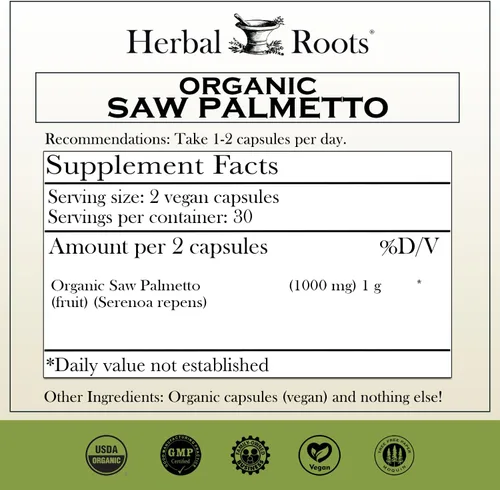Vista 2 de Herbal Roots Cápsulas orgánicas de palma enana americana 1,000 mg por porción 60 cápsulas veganas orgánicas