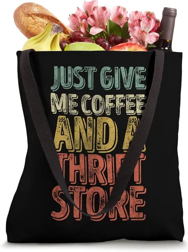 Vista 4 de Funny Shopping Shirt Just Give Me Coffee And A Thrift Store Bolsa de mano