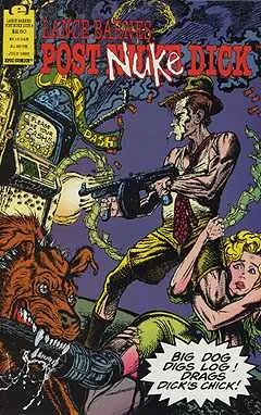 Vista 4 de LANCE BARNES POST NUKE DICK #1-4 by STEFAN PETRUCHA complete story (LANCE BARNES POST NUKE DICK (1993 EPIC))