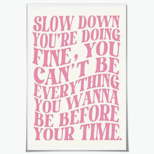 Vista 13 de Lienzo rosa para pared, arte de pared Slow Down Youre Doing, arte de pared fino, recordatorio diario, afirmaciones positivas, estimulante, frase