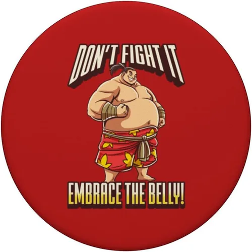 Vista 3 de Sumo Wrestler “Don’t Fight It, Embrace the Belly!” PopSockets Swappable PopGrip