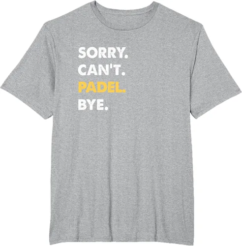 Vista 43 de Sorry Can't Padel Bye Funny Camiseta de Padel, Negro