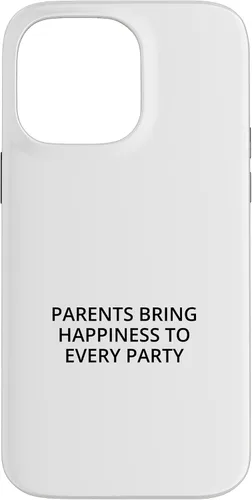 Vista 21 de iPhone 16 Parents bring happiness to every party Case