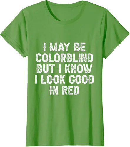 Vista 3 de Camiseta divertida con texto en inglés "I May Be Colorblind But I Know I Look Good In Red, Verde